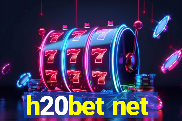 h20bet net